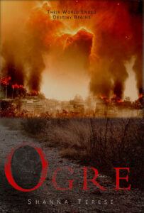 Ogre | The Ogre Trilogy by Shanna Terese books